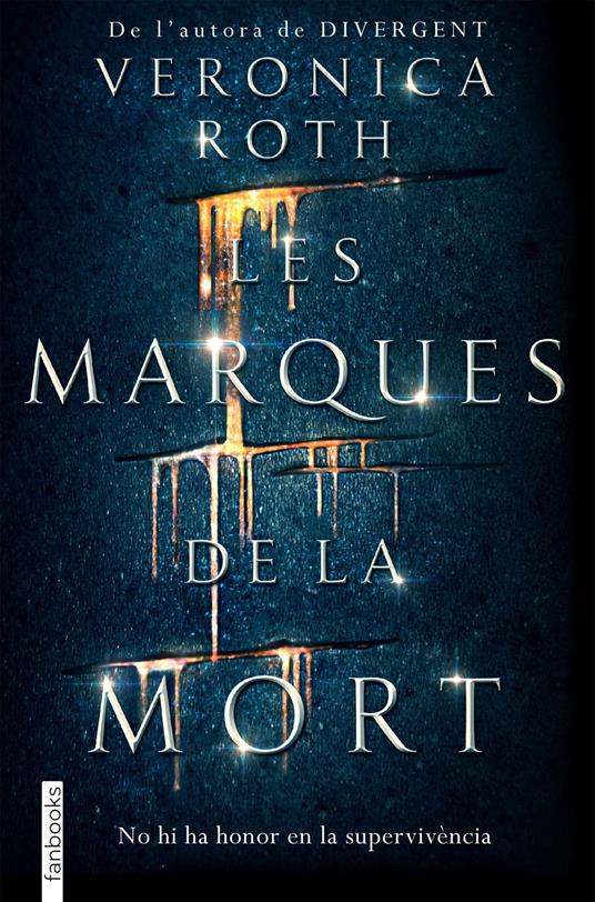 Les marques de la mort - Veronica Roth,Aïda Garcia Pons - ebook
