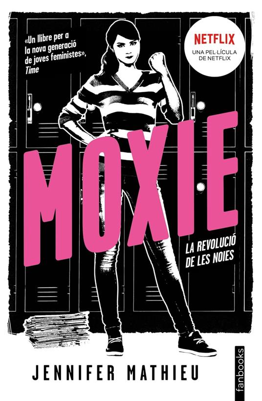 Moxie (Edició en català) - Jennifer Mathieu,Lluís Delgado Picó - ebook