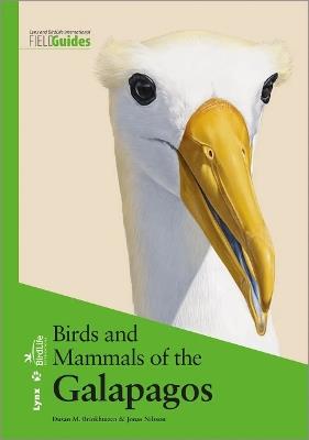 Birds and Mammals of the Galapagos - Dušan M Brinkhuizen,Jonas Nilsson - cover