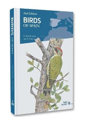 Birds of Spain. 2nd Edition - Eduardo de Juana,Juan Varela - cover