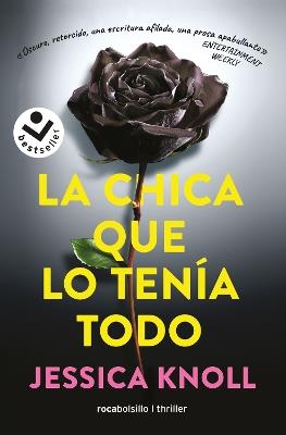 La chica que lo tenía todo / Luckiest Girl Alive - Jessica Knoll - cover