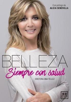 Belleza, Siempre Con Salud - Tellez Ana - cover