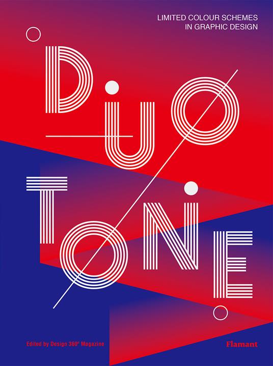 Duotone. Limited colour schemes in graphic design. Ediz. a colori - copertina