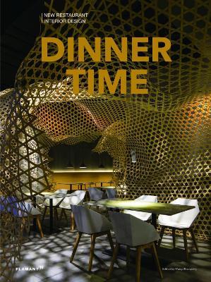 Dinner time. New restaurant interior design. Ediz. a colori - copertina