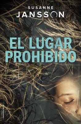 El lugar prohibido - Susanne Jansson - cover