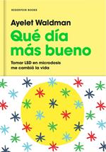 Qué día más bueno