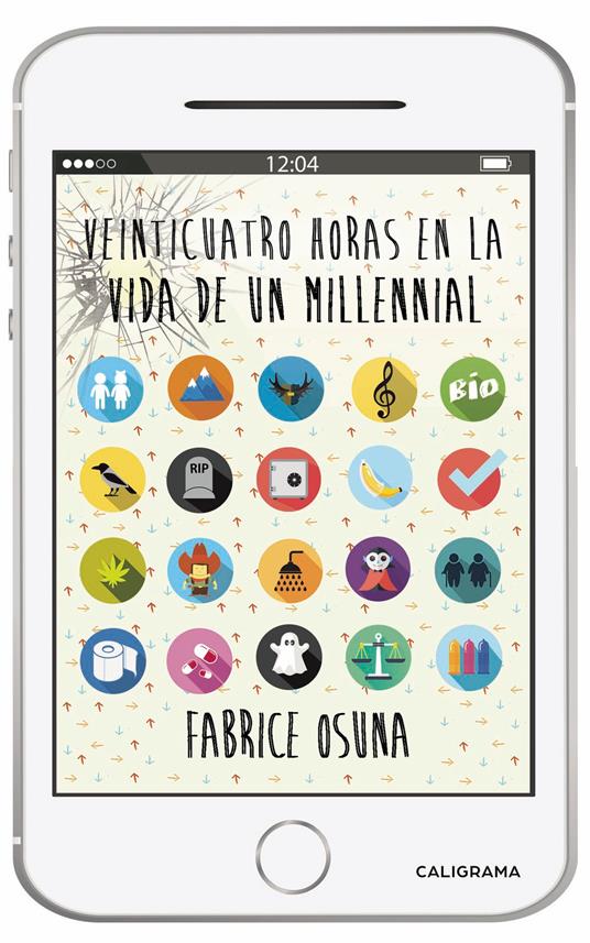 Veinticuatro horas en la vida de un millennial