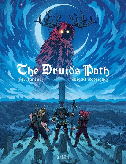 The Druid´s Path - Fer Jiménez,Miquel Rodríguez - ebook