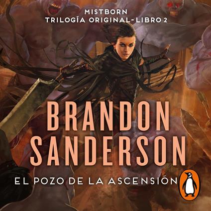 El Pozo de la Ascensión (Trilogía Original Mistborn 2)