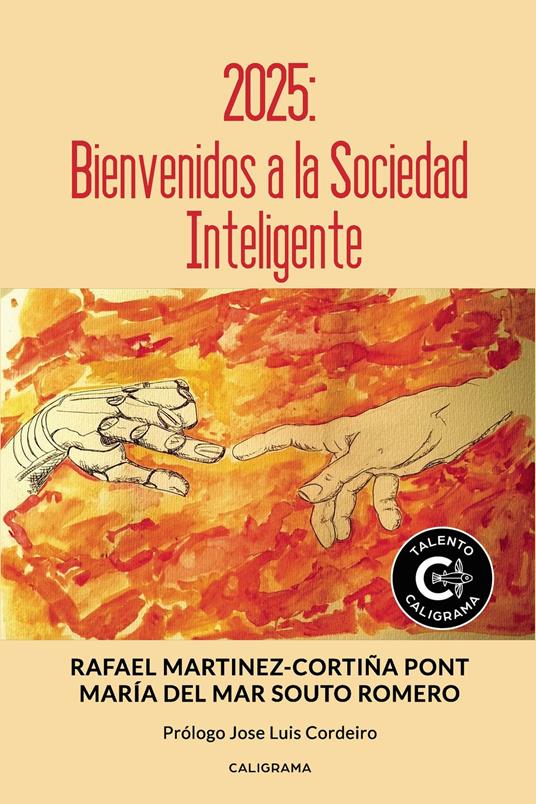 2025: Bienvenidos a la Sociedad Inteligente