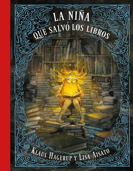 La niña que salvó los libros - Klaus Hagerup,Lotte Katrine Tollefsen - ebook