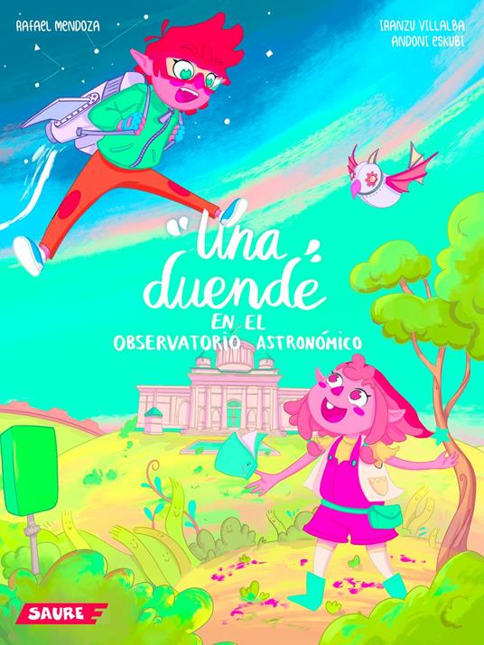 Una duende en el observatorio astronómico - Rafael Mendoza,Iranzu Villalba Curiel - ebook