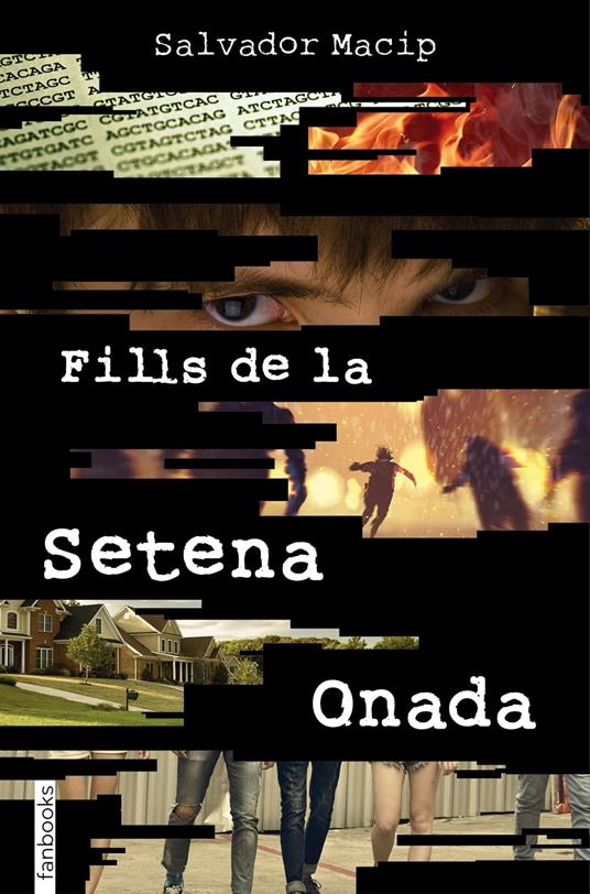 Fills de la Setena Onada - Salvador Macip - ebook