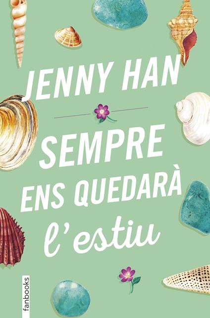 Sempre ens quedarà l'estiu - Jenny Han,Aïda Garcia Pons - ebook