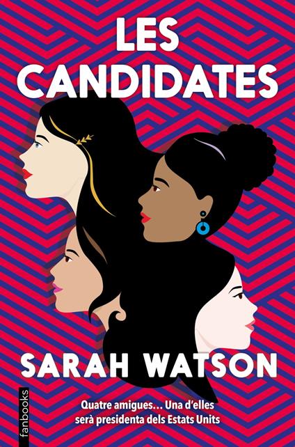 Les candidates - Sarah Watson,Anna Puente Llucià,Albert Vitó i Godina - ebook