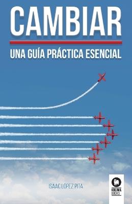 Cambiar - Isaac López Pita - cover