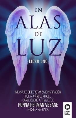 En alas de luz - Herman Vezane, Ronna - cover