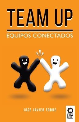 Team up - José Javier Torre Ruiz - cover
