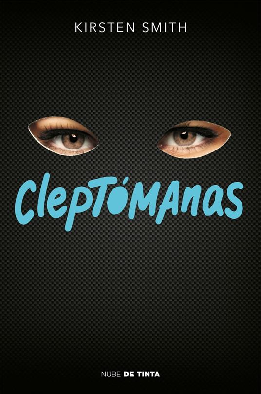 Cleptómanas - Kirsten Smith - ebook