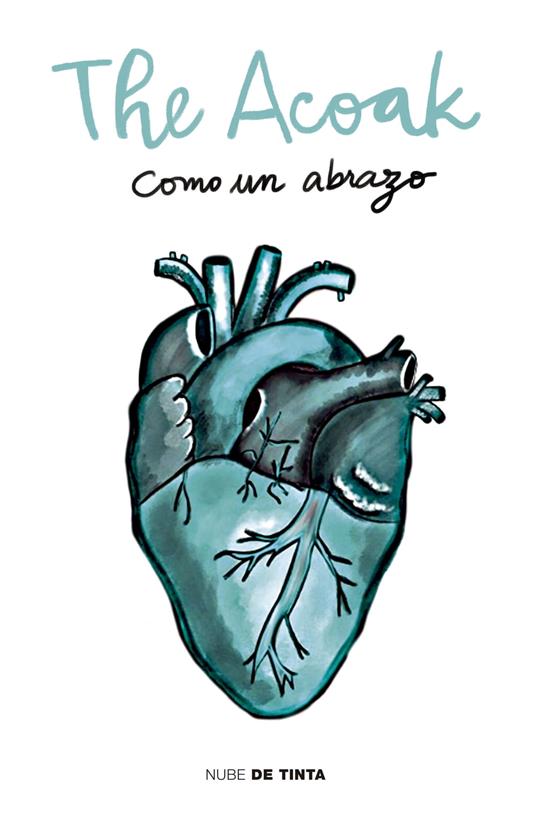 Como un abrazo - The Acoak - ebook