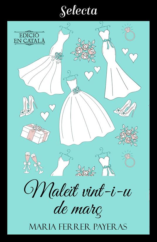 Maleït vint-i-u de Març - Maria Ferrer Payeras - ebook