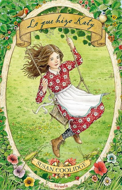 Lo que hizo Katy - Susan Coolidge,Raquel García Rojas - ebook