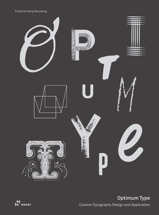 Optimum type. Custom typography design and application - copertina
