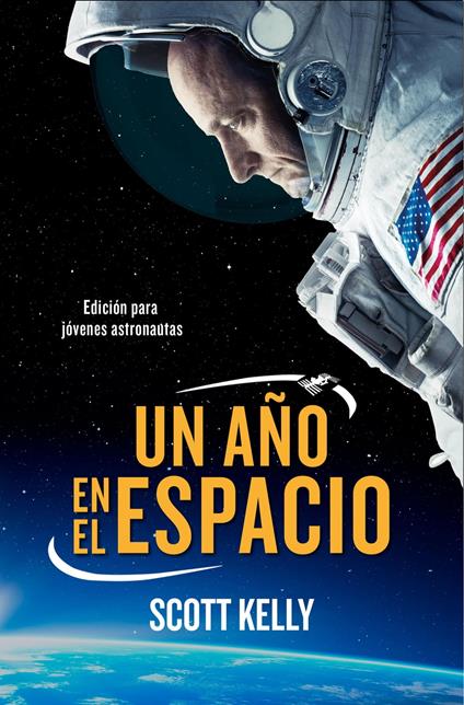 Un año en el espacio - Kelly Scott,Marcos Pérez Sánchez - ebook