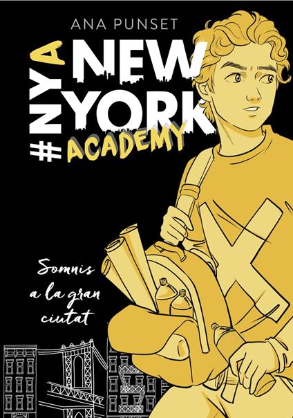 Somnis a la gran ciutat (Sèrie New York Academy 2) - Punset Ana - ebook