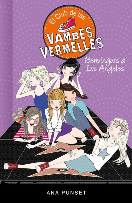 Benvinguts a Los Angeles (Sèrie El Club de les Vambes Vermelles 15) - Punset Ana - ebook