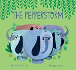 Pepperstorm. Ediz. a colori