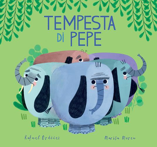 Tempesta di pepe. Ediz. a colori - Rafael Ordóñez,Marisa Morea - copertina