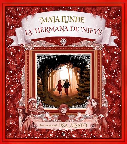 La hermana de nieve - Lisa Aisato,Maja Lunde,Lotte Katrine Tollefsen - ebook