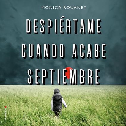 Despiértame cuando acabe septiembre