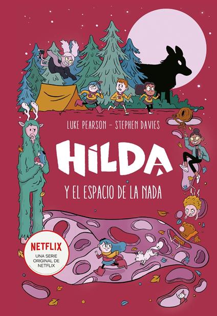 Hilda y el espacio de la nada (Hilda 3) - Stephen Davies,Luke Pearson - ebook