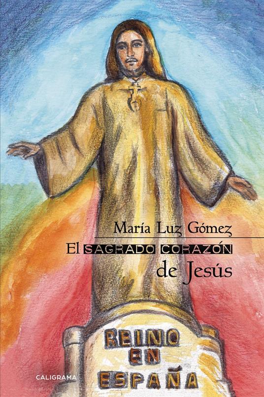 El Sagrado Corazón de Jesús