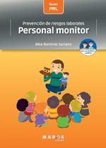 Prevención de riesgos laborales: Personal monitor