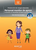 Prevención de riesgos laborales: Personal monitor de apoyo al alumnado con necesidades educativas es