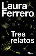 Tres relatos