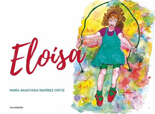 Eloísa - María Anastasia Ramírez Ortiz - ebook