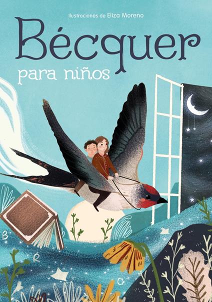 Bécquer para niños - Gustavo Adolfo Bécquer - ebook
