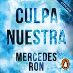 Culpa nuestra (Culpables 3)