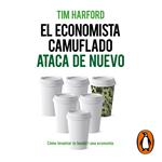 El economista camuflado ataca de nuevo