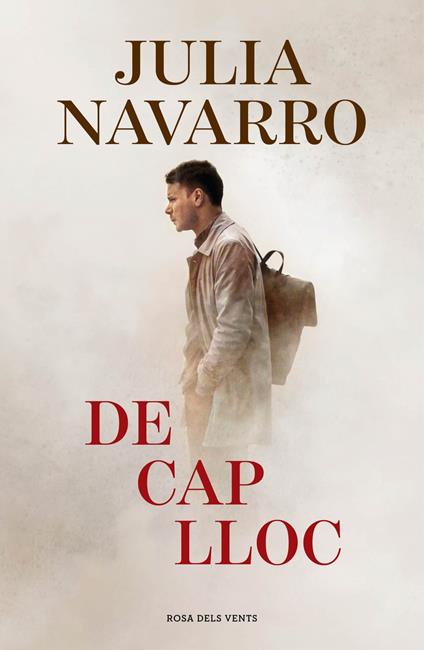 De cap lloc - Julia Navarro,Josep Alemany Castells - ebook