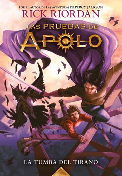 Las pruebas de Apolo 4 - La tumba del tirano - Rick Riordan,Ignacio Gómez Calvo - ebook
