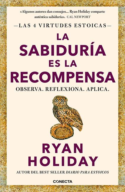 La sabiduría es la recompensa (Las 4 virtudes estoicas 4)