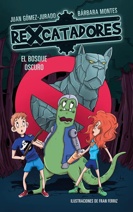 El bosque oscuro (Rexcatadores 4) - Juan Gomez Jurado,Bárbara Montes - ebook