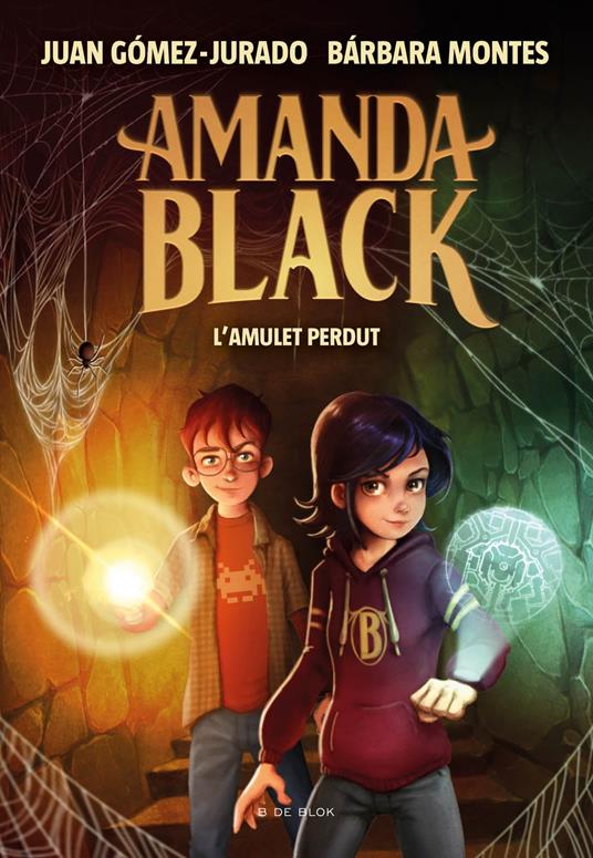 Amanda Black 2 - L'amulet perdut - Juan Gomez Jurado,Bárbara Montes,Enric Fontvila Batalla - ebook