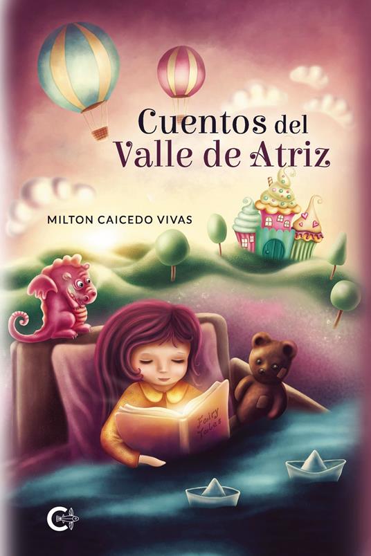 Cuentos del Valle de Atriz - Milton Caicedo Vivas - ebook