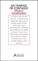 En tiempos de contagio / How Contagion Works: Science, Awareness, and Community in Times of Global Crises - The Essay That Helped Change the Covid-19